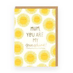 Mum You Are My Sunshine Mother's Day Card