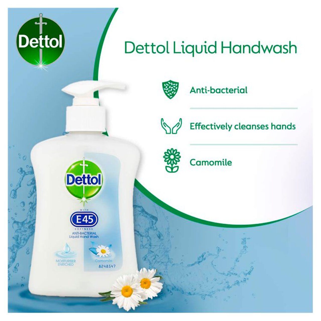 Dettol E45 Antibacterial Liquid Handwash Moisture Camomile 250ml
